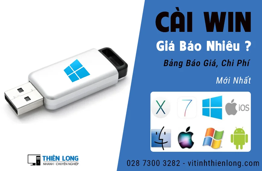 Cài Win Giá Bao Nhiêu | Bảng Giá, Chi Phí Cài Lại Win Mới Nhất